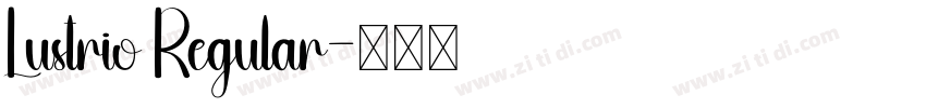 Lustrio Regular字体转换
